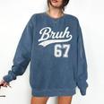 Baseball 6 7 Bruh Number 67 Six Seven Meme Boys Kids Comfort Colors Sweatshirt Blue Jean Baseball 6 7 Bruh Number 67 Six Seven Meme Boys Kids Comfort Colors Sweatshirt Blue Jean