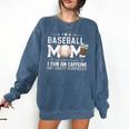 Baseball Mom Caffeine Fueled Game Day Essential Comfort Colors Sweatshirt Blue Jean
