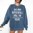 In My Baseball Mom Era Proud Baseball Mom Gameday Comfort Colors Sweatshirt Blue Jean In My Baseball Mom Era Proud Baseball Mom Gameday Comfort Colors Sweatshirt Blue Jean