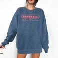 Baseball Mom Forever Baseball Mom Comfort Colors Sweatshirt Blue Jean