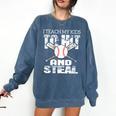 Baseball Mom Quote I Teach My Kids To Hit And Steal Comfort Colors Sweatshirt Blue Jean Baseball Mom Quote I Teach My Kids To Hit And Steal Comfort Colors Sweatshirt Blue Jean