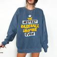 Best Baseball Umpire Job Occupation Premium Tri-Blend Comfort Colors Sweatshirt Blue Jean
