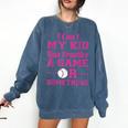 I Can't My Kid Has Practice A Game Or Something Baseball Mom Comfort Colors Sweatshirt Blue Jean I Can't My Kid Has Practice A Game Or Something Baseball Mom Comfort Colors Sweatshirt Blue Jean