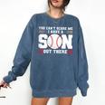 You Can't Scare Me I Have a Son Baseball Mom Comfort Colors Sweatshirt Blue Jean You Can't Scare Me I Have a Son Baseball Mom Comfort Colors Sweatshirt Blue Jean