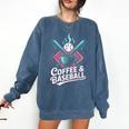 Coffee And Baseball Baseball Player Comfort Colors Sweatshirt Blue Jean Coffee And Baseball Baseball Player Comfort Colors Sweatshirt Blue Jean