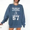How Many Days A Week 6 7 67 Meme Baseball Humor Comfort Colors Sweatshirt Blue Jean How Many Days A Week 6 7 67 Meme Baseball Humor Comfort Colors Sweatshirt Blue Jean