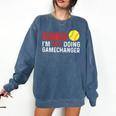Don’t Ask I’m Not Doing Gamechanger Baseball Comfort Colors Sweatshirt Blue Jean Don’t Ask I’m Not Doing Gamechanger Baseball Comfort Colors Sweatshirt Blue Jean