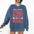 My Favorite T-Ball Player Calls Me Mama Baseball Mom Comfort Colors Sweatshirt Blue Jean My Favorite T-Ball Player Calls Me Mama Baseball Mom Comfort Colors Sweatshirt Blue Jean