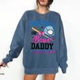 Gender Reveal Baseball Or Bows Daddy Loves You Comfort Colors Sweatshirt Blue Jean Gender Reveal Baseball Or Bows Daddy Loves You Comfort Colors Sweatshirt Blue Jean