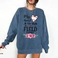 My Heart Is On That Field Ball Nana Baseball Mom Comfort Colors Sweatshirt Blue Jean My Heart Is On That Field Ball Nana Baseball Mom Comfort Colors Sweatshirt Blue Jean