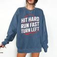 Hit Hard Run Fast Turn Left Baseball Fan Red Graphic Comfort Colors Sweatshirt Blue Jean Hit Hard Run Fast Turn Left Baseball Fan Red Graphic Comfort Colors Sweatshirt Blue Jean