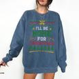 I’Ll Be Home For Christmas Baseball Ugly Sweater Comfort Colors Sweatshirt Blue Jean I’Ll Be Home For Christmas Baseball Ugly Sweater Comfort Colors Sweatshirt Blue Jean