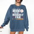 I'm Not Just His Mom I'm His Biggest Fan Baseball Mom Comfort Colors Sweatshirt Blue Jean