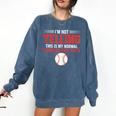 I'm Not Yelling This Is My Normal Baseball Mom Voice Comfort Colors Sweatshirt Blue Jean I'm Not Yelling This Is My Normal Baseball Mom Voice Comfort Colors Sweatshirt Blue Jean