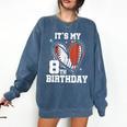 It's My 8th Birthday Baseball Football Heart 8 Year Old Comfort Colors Sweatshirt Blue Jean It's My 8th Birthday Baseball Football Heart 8 Year Old Comfort Colors Sweatshirt Blue Jean
