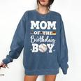 Mom Of The Birthday Boy Baseball Bday Family Comfort Colors Sweatshirt Blue Jean Mom Of The Birthday Boy Baseball Bday Family Comfort Colors Sweatshirt Blue Jean