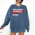 Proudest Baseball Mom Ever Comfort Colors Sweatshirt Blue Jean