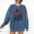 Run I Dare You Baseball Catcher Player Fan Comfort Colors Sweatshirt Blue Jean Run I Dare You Baseball Catcher Player Fan Comfort Colors Sweatshirt Blue Jean