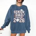 Senior Dad Class Of 2026 Graduate Baseball 2026 Graduation Comfort Colors Sweatshirt Blue Jean Senior Dad Class Of 2026 Graduate Baseball 2026 Graduation Comfort Colors Sweatshirt Blue Jean