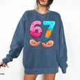 Six Seven 6-7 Baseball Ice Cream Drip 67 Meme Hands Comfort Colors Sweatshirt Blue Jean Six Seven 6-7 Baseball Ice Cream Drip 67 Meme Hands Comfort Colors Sweatshirt Blue Jean