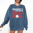 Somebody's Loud Mouth Baseball Mom Mama Comfort Colors Sweatshirt Blue Jean Somebody's Loud Mouth Baseball Mom Mama Comfort Colors Sweatshirt Blue Jean