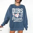 Womens Dibs On The Coach Coach's Wife Quote Baseball Mom Comfort Colors Sweatshirt Blue Jean Womens Dibs On The Coach Coach's Wife Quote Baseball Mom Comfort Colors Sweatshirt Blue Jean