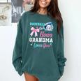 Baseball Or Bows Your Grandma Loves You Gender Reveal Comfort Colors Sweatshirt Chalky Mint