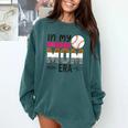 In My Baseball Mom Era Baseball Mom Mother Comfort Colors Sweatshirt Chalky Mint In My Baseball Mom Era Baseball Mom Mother Comfort Colors Sweatshirt Chalky Mint