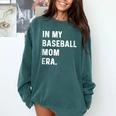 In My Baseball Mom Era Son Baseball Player Pitcher Catcher Comfort Colors Sweatshirt Chalky Mint In My Baseball Mom Era Son Baseball Player Pitcher Catcher Comfort Colors Sweatshirt Chalky Mint