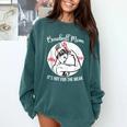 Baseball Mom It's Not For The Weak Funny Baseball Mom Women Comfort Colors Sweatshirt Chalky Mint Baseball Mom It's Not For The Weak Funny Baseball Mom Women Comfort Colors Sweatshirt Chalky Mint