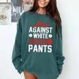 Baseball Moms Against White Baseball Pants Comfort Colors Sweatshirt Chalky Mint Baseball Moms Against White Baseball Pants Comfort Colors Sweatshirt Chalky Mint
