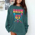 Bruh Baseball Ice Cream Drip Number 67 Player 67th Birthday Comfort Colors Sweatshirt Chalky Mint Bruh Baseball Ice Cream Drip Number 67 Player 67th Birthday Comfort Colors Sweatshirt Chalky Mint
