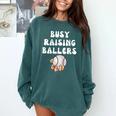Busy Raising Ballers Baseball Mom Groovy Mother Day Comfort Colors Sweatshirt Chalky Mint Busy Raising Ballers Baseball Mom Groovy Mother Day Comfort Colors Sweatshirt Chalky Mint