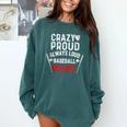 Crazy Proud Always Loud Baseball Mom Comfort Colors Sweatshirt Chalky Mint Crazy Proud Always Loud Baseball Mom Comfort Colors Sweatshirt Chalky Mint