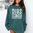 Dibs On The Baseball Coach Wife Girlfriend Comfort Colors Sweatshirt Chalky Mint