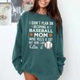 I Didn't Plan On Becoming a Baseball Mom Mother's Day Comfort Colors Sweatshirt Chalky Mint