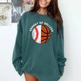 Granny Of Ballers Baseball Basketball Grandma Granny Comfort Colors Sweatshirt Chalky Mint Granny Of Ballers Baseball Basketball Grandma Granny Comfort Colors Sweatshirt Chalky Mint