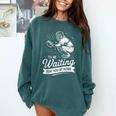I'Ll Be Waiting For You At Home Baseball Comfort Colors Sweatshirt Chalky Mint I'Ll Be Waiting For You At Home Baseball Comfort Colors Sweatshirt Chalky Mint
