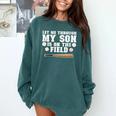 Let Me Through My Son Is Out The Field Baseball Mom Comfort Colors Sweatshirt Chalky Mint Let Me Through My Son Is Out The Field Baseball Mom Comfort Colors Sweatshirt Chalky Mint