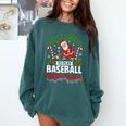 Most Likely To Play Baseball With Santa Christmas Pajamas Comfort Colors Sweatshirt Chalky Mint Most Likely To Play Baseball With Santa Christmas Pajamas Comfort Colors Sweatshirt Chalky Mint