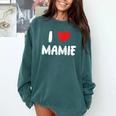 I Love Mamie Heart Grandma Grandmother Grandparent Raglan Baseball Tee Comfort Colors Sweatshirt Chalky Mint I Love Mamie Heart Grandma Grandmother Grandparent Raglan Baseball Tee Comfort Colors Sweatshirt Chalky Mint