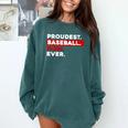 Proudest Baseball Mom Ever Comfort Colors Sweatshirt Chalky Mint