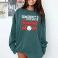 Somebody's Loud Mouth Baseball Mom Mama Premium Comfort Colors Sweatshirt Chalky Mint Somebody's Loud Mouth Baseball Mom Mama Premium Comfort Colors Sweatshirt Chalky Mint