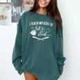 I Teach My Kids To Hit And Steal Baseball Mom Comfort Colors Sweatshirt Chalky Mint