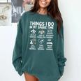 Things I Do In My Spare Time Baseball Lover Comfort Colors Sweatshirt Chalky Mint Things I Do In My Spare Time Baseball Lover Comfort Colors Sweatshirt Chalky Mint