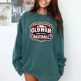 Never Underestimate An Old Man Who Plays Baseball Comfort Colors Sweatshirt Chalky Mint