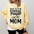 Baseball Mom Women Girls Daughter Mother Baseball Player Comfort Colors Sweatshirt Blue Spruce