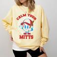 Calm Your Mitts Baseball Mom Mother's Day Softball Mom Premium Comfort Colors Sweatshirt Blue Spruce Calm Your Mitts Baseball Mom Mother's Day Softball Mom Premium Comfort Colors Sweatshirt Blue Spruce