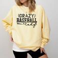Crazy Baseball Lady Baseball Mom Sporty Humor Comfort Colors Sweatshirt Blue Spruce