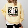 I Don't Care If My Son Is Embarrassed Baseball Mom Comfort Colors Sweatshirt Blue Spruce